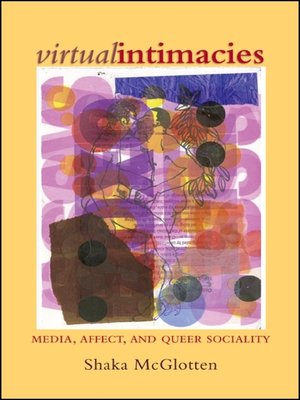 cover image of Virtual Intimacies